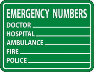 Emergency Phone Numbers Label Sign on white background