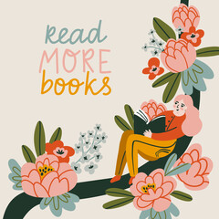 Poster about love to reading. Vector cute illustration with young woman reading a book. Lettering - Read more books.  - obrazy, fototapety, plakaty