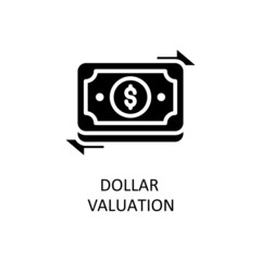 Dollar Valuation Vector Solid Icon Design illustration. Banking and Payment Symbol on White background EPS 10 File