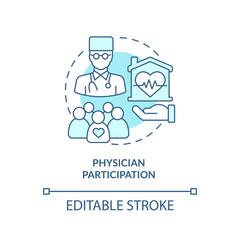 Physician participation turquoise concept icon. Therapist consultation. Hospice care abstract idea thin line illustration. Isolated outline drawing. Editable stroke. Arial, Myriad Pro-Bold fonts used