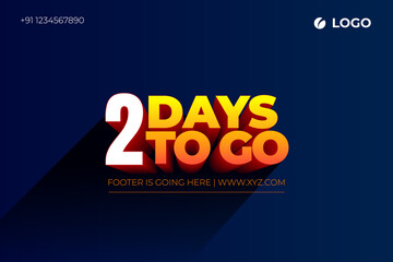 Two days Left, 2 days to go.
3D Vector typographic design.
days countdown. Two days to go.
sale price offer, 2 days only. - obrazy, fototapety, plakaty