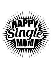 Single Mom Design 