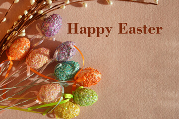 Background with decor for celebrating Happy Easter. colorful decorative eggs. Spring holiday.