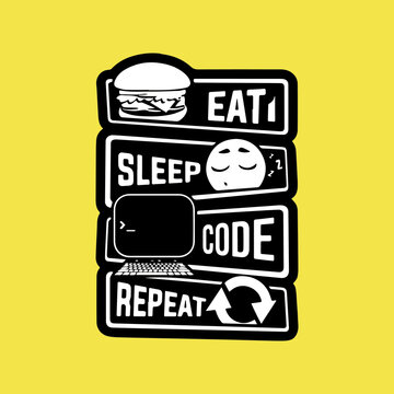 Eat Sleep Code Repeat