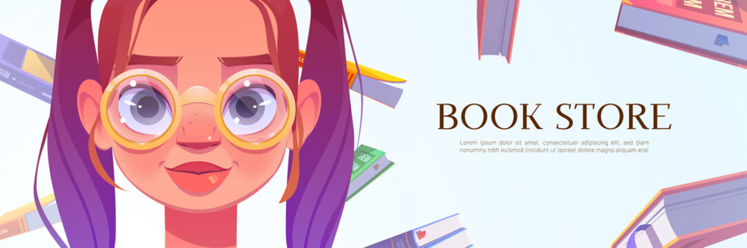 Book store cartoon banner with young woman face in round glasses and flying books in colorful covers. Invitation or promo for new bookstore opening event with student nerd, Cartoon vector illustration