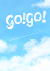 青空と「Go!Go!」の文字の雲と飛行機雲