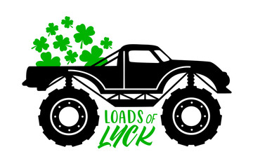 Loads of luck. St Patricks Day Truck with clover leaves s and quote. Monster truck great for St Patricks Kids as a shirt print. Vector illustration isolated