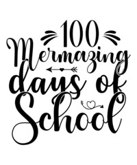 100 Days of school svg t shirt, mug,  design