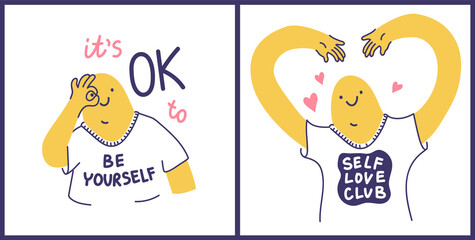 Self love club & It's ok to be yourself vector illustrations. Doodled images of abstract people with quotes on their t-shirts. Mental health supporting concept.