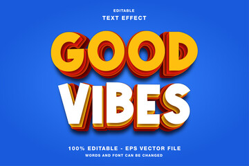 good vibes 3d editable text effect
