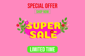 Super sale banner with floral elements. Spring or summer special offer limited time. Flat vector illustration