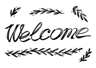 Welcome calligraphy lettering with decorative elements of branches. Black color. Isolated. Motivation text. Hand drawn inspiration phrase