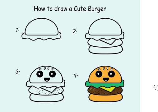 Step by step to draw a Cute burger. Drawing tutorial a Cute burger. Drawing lesson for children. Vector illustration