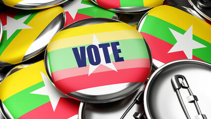 Vote in Myanmar - national flag of Myanmar on dozens of pinback buttons symbolizing upcoming Vote in this country. , 3d illustration