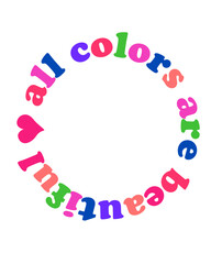Colourful positive text and heart print. shirt printing design.