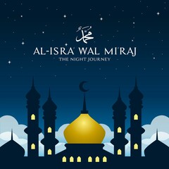 Isra mi'raj theme vector illustration. Suitable for Poster, Banners, campaign and greeting card.