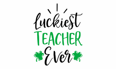 Luckiest teacher ever