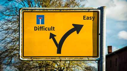 Street Sign to Easy versus Difficult