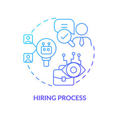 Hiring process blue gradient concept icon. Electronic recruitment process. Automation in business abstract idea thin line illustration. Isolated outline drawing. Myriad Pro-Bold font used