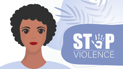 Stop violence against women. girl holds a banner in her hands. International Day for the Elimination of Violence against Women. Vector illustration design.