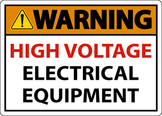 Warning High Voltage Equipment Sign On White Background