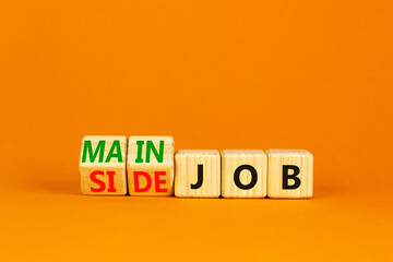 Extra or side job symbol. Turned wooden cubes and changed concept words Side job to Main job....