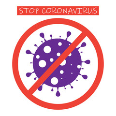 Stop coronavirus sign. Stop virus sign. Vector isolated on white. Dangerous bacteria Icon.Flat coronavirus bacteria icon. Virus cells vector. Coronavirus bacteria COVID-2019. Dangerous cell from China