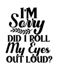 Sarcastic Svg Bundle, Funny Quotes Svg, Sarcastic Svg Files, Sassy Svg, Sarcastic Quotes Svg Bundle, Funny Quotes Svg, Cut File for Cricut, Vector Digital Files lettering Inspirational Motivational