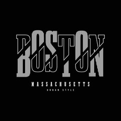 BOSTON illustration typography. perfect for t shirt design