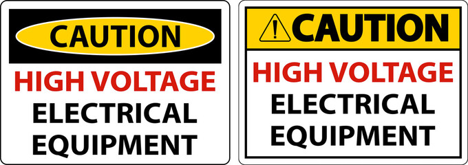 Caution High Voltage Equipment Sign On White Background