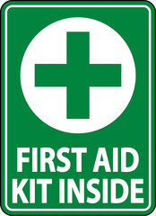 First Aid Kit Inside Sign Label Sign on white background