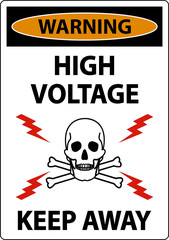 Warning High Voltage Keep Away Sign On White Background