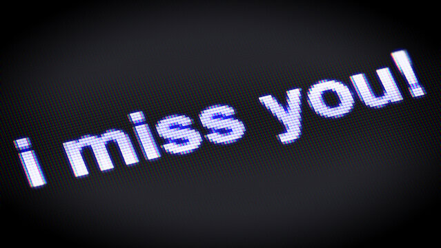 I miss you! in black display. 3D Illustration.