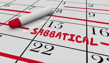 Sabbatical Calendar Extended Leave Break Vacation Days Off Dates 3d Illustration - obrazy, fototapety, plakaty