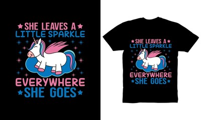 She Leaves little sparkle everywhere she goes t-shirt design