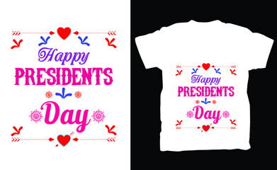 Happy Presidents day t-shirt design