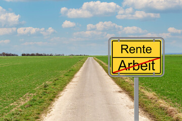 Obraz premium Ortsschild - Rente -Arbeit