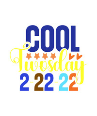 wosday SVG Bundle, Happy Twosday SVG, Twosday SVG, Twosday Shirt, 22222 svg, February 22,2022, 2-22-22 svg, Twosday 2022, Cut File Cricut, 22 Happy Twosday Bundle, Tuesday 2-22-22 svg, 