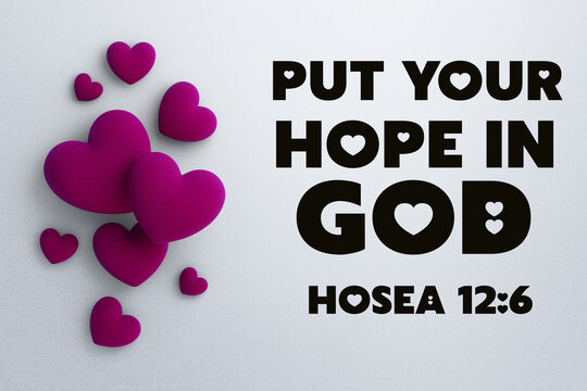English Bible Words " Put your Hope in God Hosea 12:6"