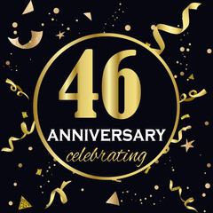 Anniversary celebration decoration. Golden number 46 with confetti, glitters and streamer ribbons on black background. 