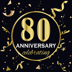Fototapeta premium Anniversary celebration decoration. Golden number 80 with confetti, glitters and streamer ribbons on black background. 