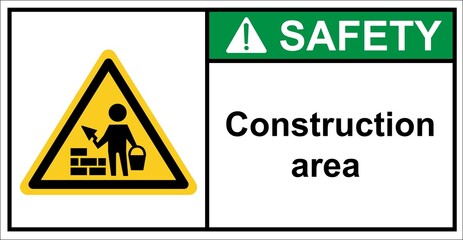 Warning sign for masonry construction.sign safety