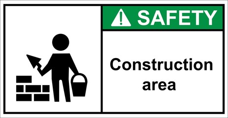 Warning sign for masonry construction.sign safety