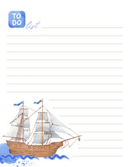 To-do list. Watercolor sailing ship isolated illustrations of a ship, traveling, sailing.