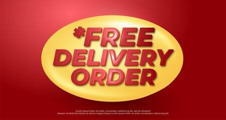 Fototapeta premium Free delivery order text editable illustrator text effect