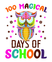 100 magical days of school...kids t shirt design
