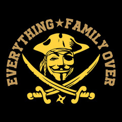 EVERYTHING FAMILY OVER T-SHIRT DESIGN VECTOR FILE