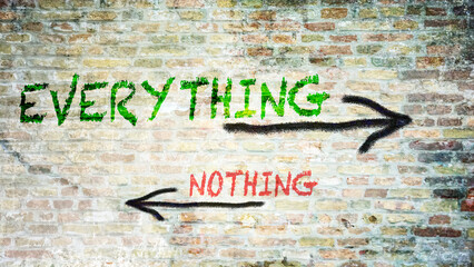 Street Sign Everything versus Nothing