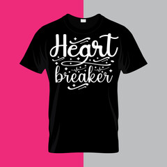 Heart breaker typography lettering for t shirt
