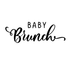 Baby Shower Brunch Invitation. Lettering Party Card template